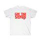Get The Strap Men T-Shirt - White, XL image
