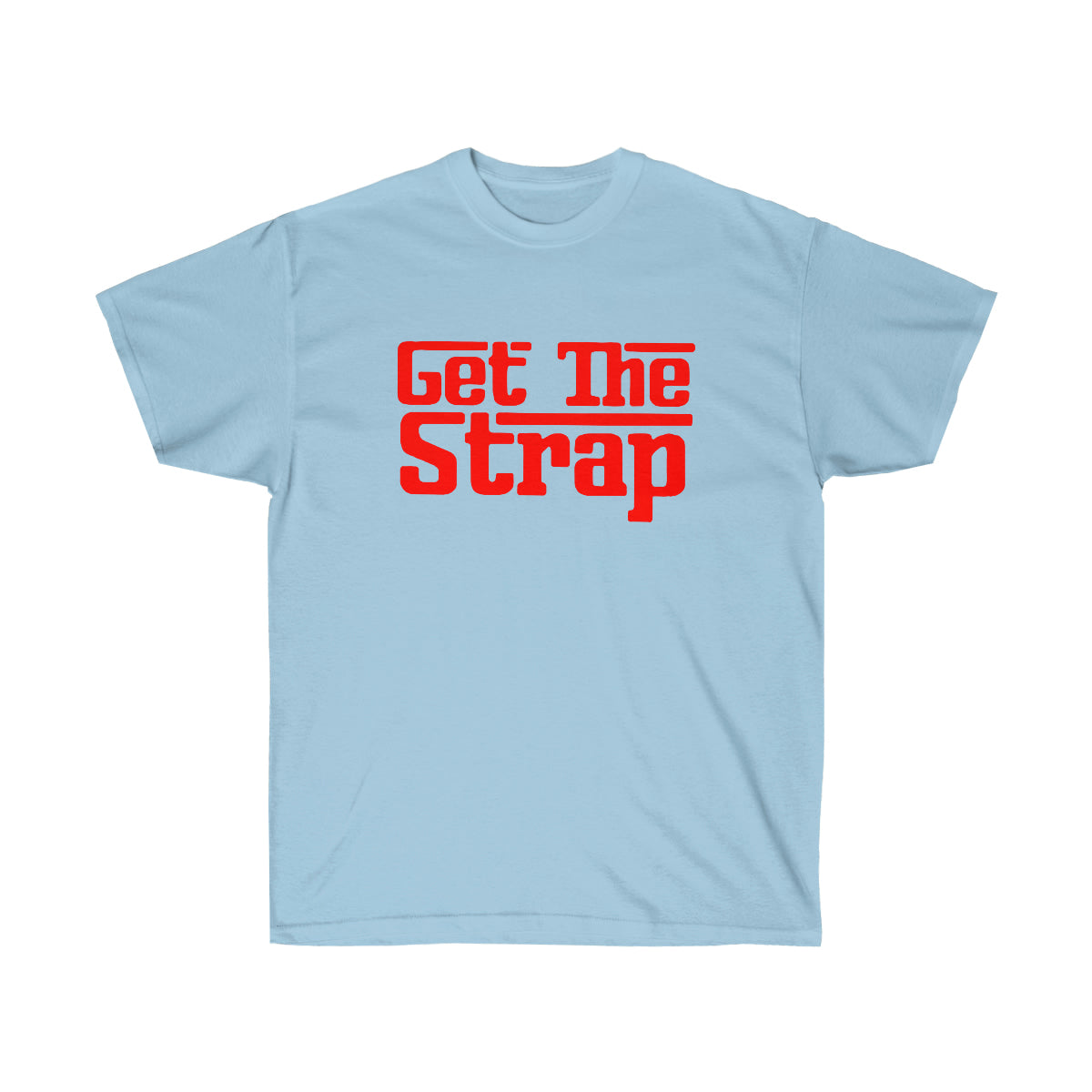 Get The Strap Men T-Shirt - Light Blue, S image