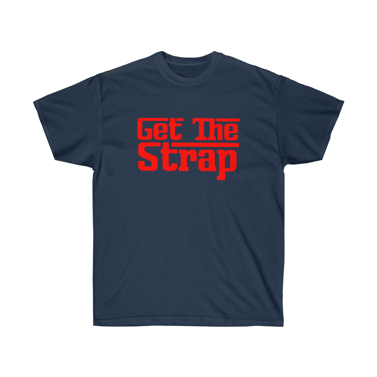 Get The Strap Men T-Shirt - Navy, M image