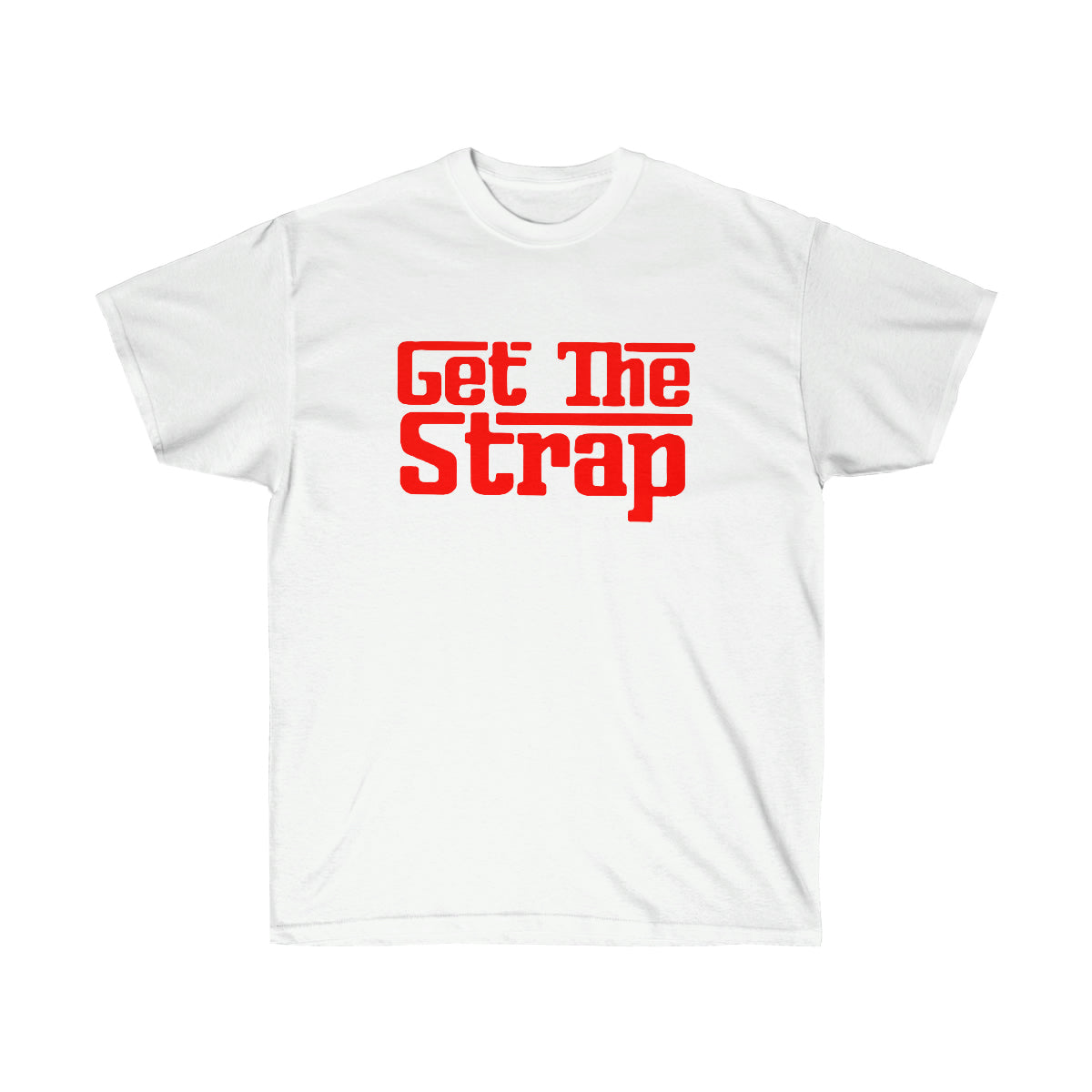Get The Strap Men T-Shirt - White, L image